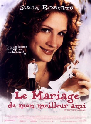 LE MARIAGE DE MON MEILLEUR AMI